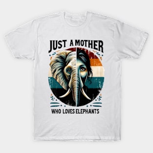 Just a Mothers Love for Elephants T-Shirt